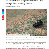 The crisis has not prevented some Latin startups from reaching Europe